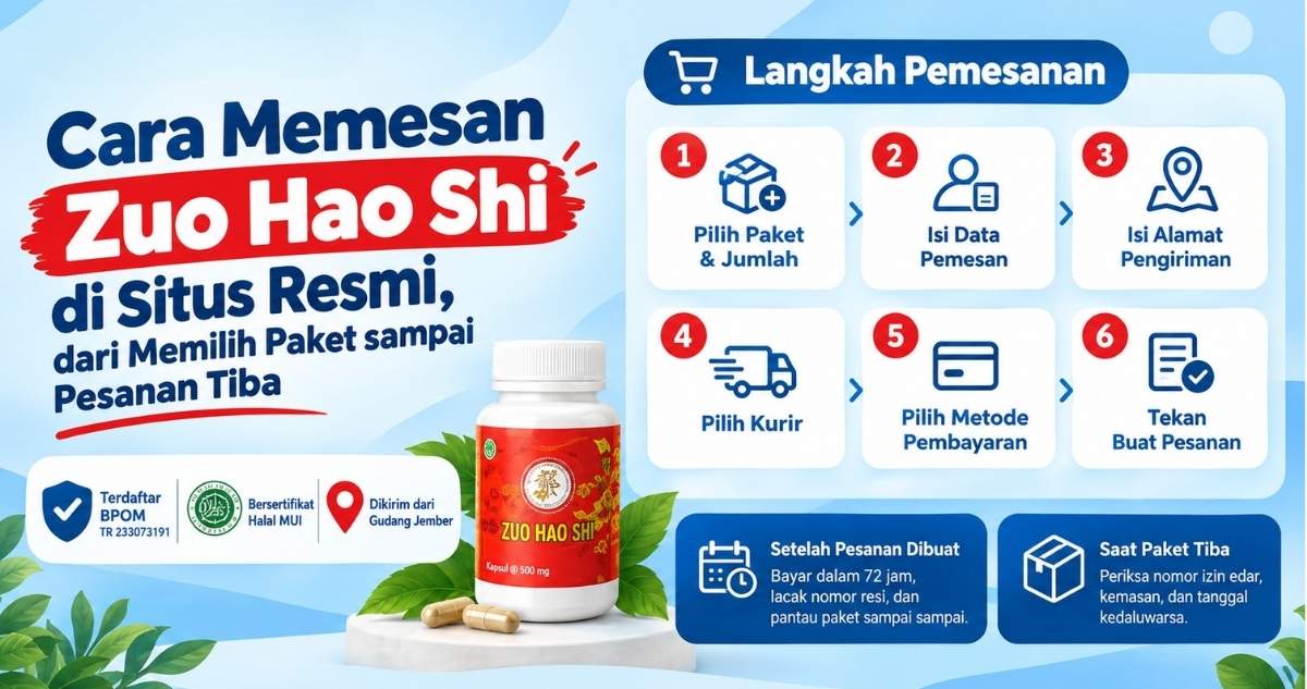 Cara Memesan Zuo Hao Shi di Situs Resmi, dari Memilih Paket sampai Pesanan Tiba